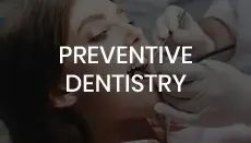 Preventuve Dentistry