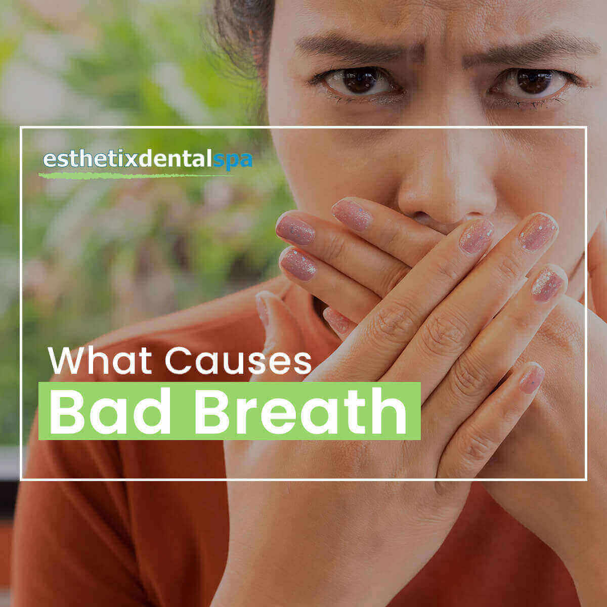 What Causes Bad Breath Featured Image
