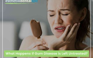 What Happens If Gum Disease Is Left Untreated?