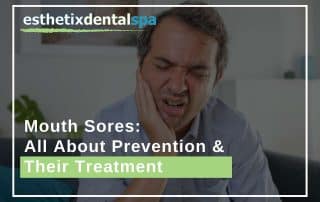 Mouth Sores All About Prevention And Their Treatment