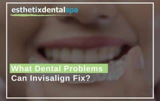 What Dental Problems Can Invisalign Fix