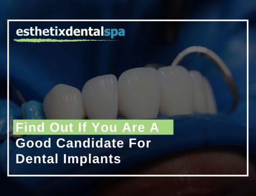 Find Out If You Are A Good Candidate For Dental Implants