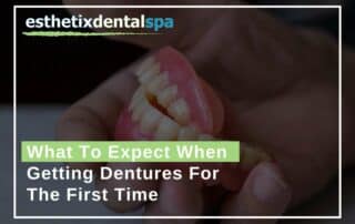What To Expect When Getting Dentures For The First Time